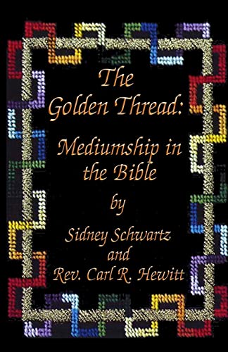 9781514199220: The Golden Thread: Mediumship in the Bible