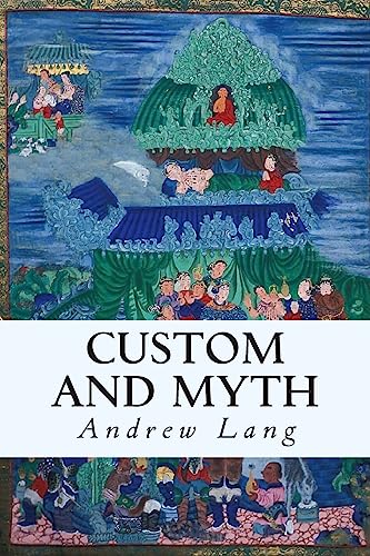 Stock image for Custom and Myth for sale by THE SAINT BOOKSTORE