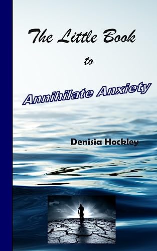 Stock image for The Little Book to Annihilate Anxiety (The Littlebook Series) for sale by Lucky's Textbooks