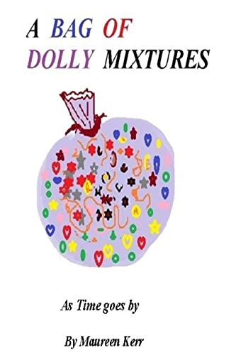 9781514206805: A Bag of Dolly Mixtures: As Time Goes By