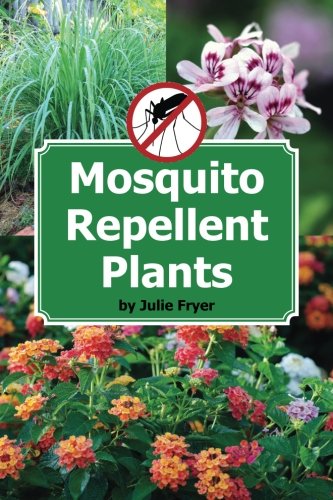 Stock image for Mosquito Repellent Plants for sale by SecondSale