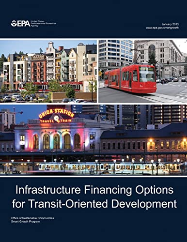 Stock image for Infrastructure Financing Options for Transit-Oriented Development for sale by Open Books