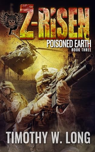 Beispielbild fr Z-Risen 3: Poisoned Earth (Z-RISEN Series) zum Verkauf von SecondSale