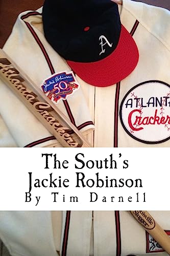 Stock image for The South's Jackie Robinson How Nat Peeples Broke Baseball's Color Barrier . in the Deep South for sale by Willis Monie-Books, ABAA