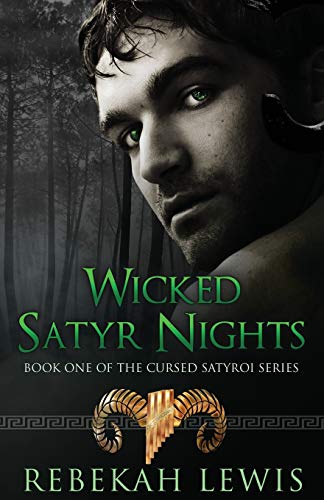 9781514229187: Wicked Satyr Nights: Volume 1 (The Cursed Satyroi)
