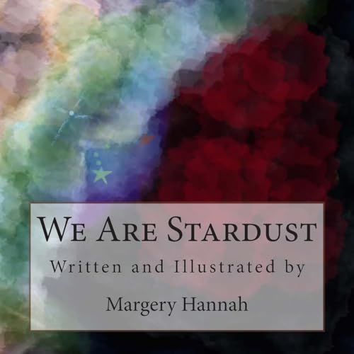 9781514232910: We Are Stardust