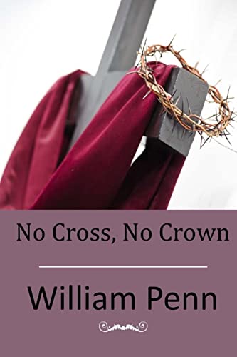 Stock image for No Cross, No Crown for sale by THE SAINT BOOKSTORE