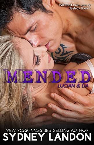 9781514240403: Mended (Lucian & Lia)