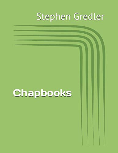 9781514242391: Chapbooks: Unique poetry, unique formats, types, without rough drafts