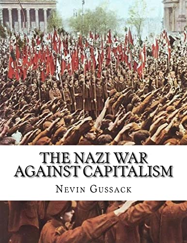 9781514244319: The Nazi War Against Capitalism