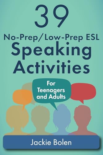 9781514244647: 39 No-Prep/Low-Prep ESL Speaking Activities: For Teenagers and Adults