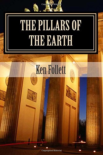 9781514247167: The Pillars of the Earth: Ken Follett (English edition)