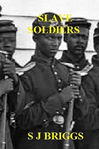 9781514250051: Slave Soldiers