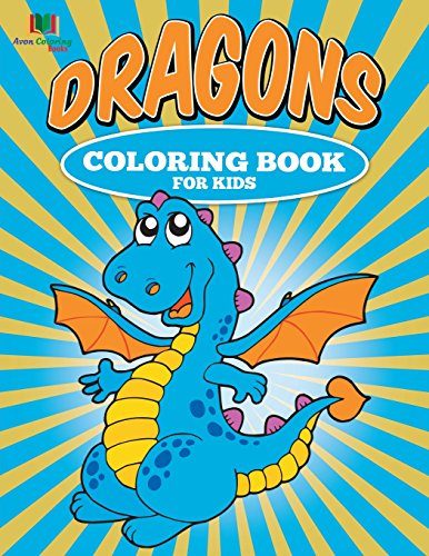 9781514250792: Dragons Coloring Book for Kids: Preschool Coloring Book