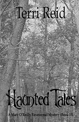 Stock image for Haunted Tales - A Mary O'Reilly Paranormal Mystery (Book Fifteen) for sale by ThriftBooks-Atlanta