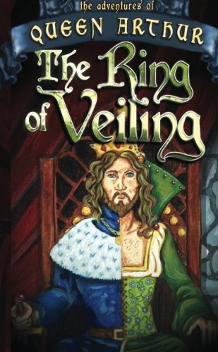 Beispielbild fr The Ring of Veiling: Volume 1 (Queen Arthur) zum Verkauf von AwesomeBooks