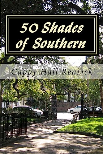 9781514254851: 50 Shades of Southern