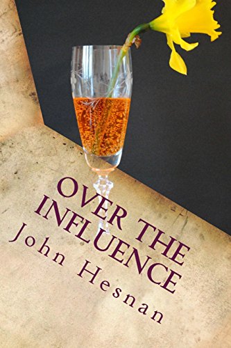 9781514267004: Over The Influence: of Addiction & Chronic Pain