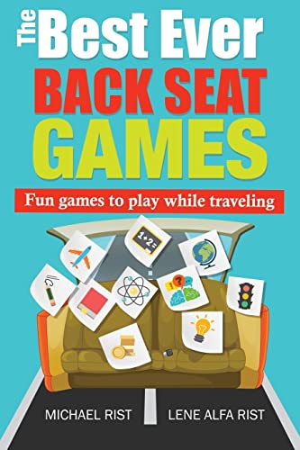 Beispielbild fr The Best Ever Back Seat Games: Fun games to play while you are traveling zum Verkauf von Wonder Book