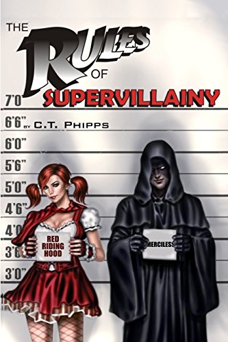 Stock image for The Rules of Supervillainy (The Supervillainy Saga) for sale by Your Online Bookstore