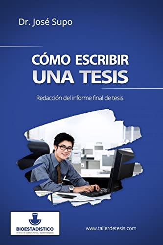 9781514270004: Cmo escribir una tesis: Redaccin del informe final de tesis