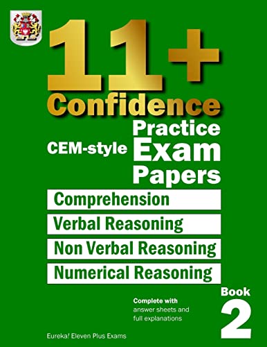 Beispielbild fr 11+ Confidence: CEM style Practice Exam Papers Book 2: Complete with answers and full explanations: Volume 2 zum Verkauf von WorldofBooks