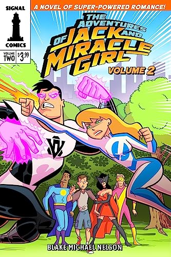 9781514275092: The Adventures of Jack and Miracle Girl: Volume Two: 2 (The Signalverse)