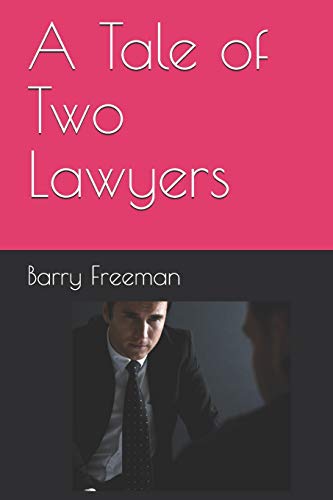 Stock image for A Tale of Two Lawyers for sale by ThriftBooks-Atlanta