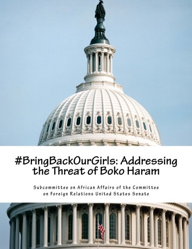 Beispielbild fr #BringBackOurGirls: Addressing the Threat of Boko Haram zum Verkauf von Lucky's Textbooks