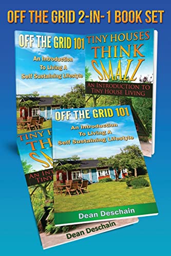 Beispielbild fr Off The Grid: 2 in 1 Book Set: Book 1: Off The Grid 101: Book 2: Tiny Houses, Think Small (First Editions) [Soft Cover ] zum Verkauf von booksXpress