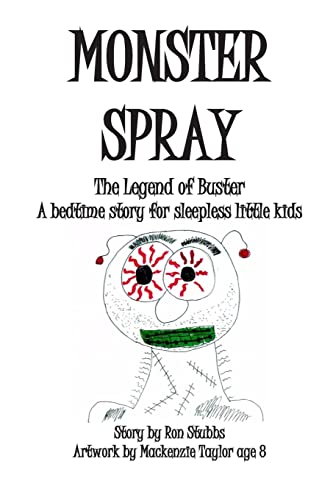 Stock image for Monster Spray: The Legend of Buster for sale by THE SAINT BOOKSTORE