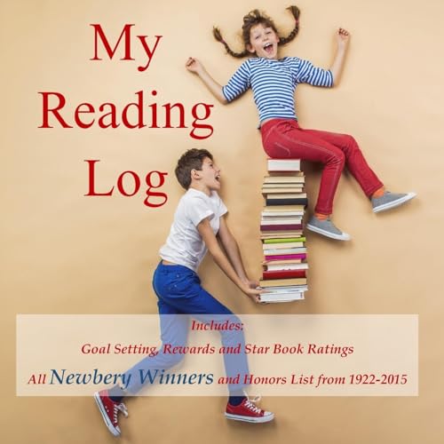 9781514284056: My Reading Log: (Ages 8-16) Goals, Rewards and Newbery Winners and Honors List (1922-2015)
