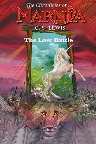 9781514285022: The Last Battle (The Chronicles of Narnia) - C. S. Lewis