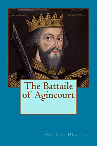 9781514286852: The Battaile of Agincourt