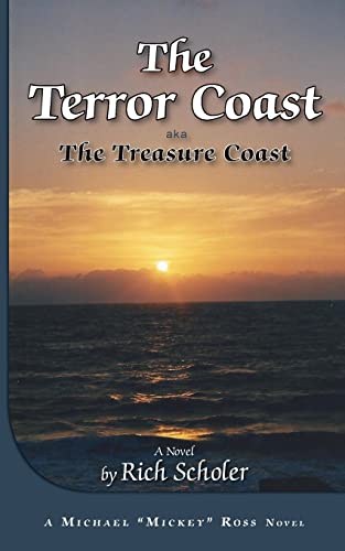 Beispielbild fr The Terror Coast: aka The Treasure Coast zum Verkauf von THE SAINT BOOKSTORE