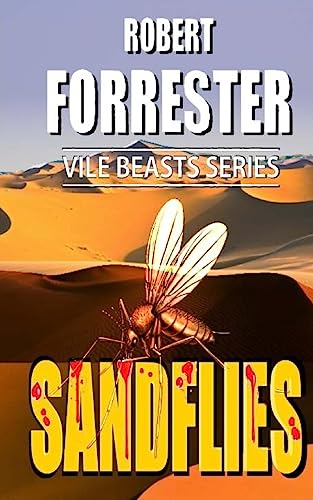 Stock image for Sandflies (Vile Beasts Series) for sale by Lucky's Textbooks