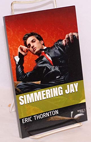 9781514288634: Simmering Jay (Bad boys of the 1920s) (Volume 2)