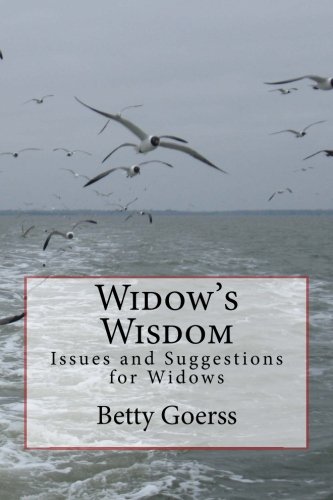 Stock image for Widow's Wisdom: Issues and Suggestions for Widows for sale by Your Online Bookstore