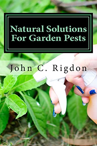 Stock image for Natural Solutions For Garden Pests for sale by Lucky's Textbooks