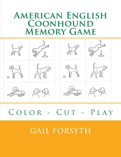 Imagen de archivo de American English Coonhound Memory Game: Color - Cut - Play a la venta por THE SAINT BOOKSTORE