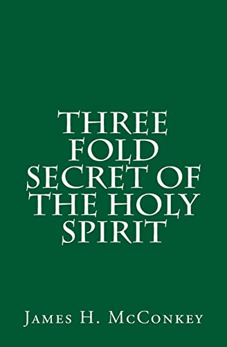 9781514293300: Three Fold Secret of the Holy Spirit