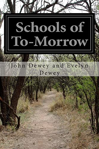 Stock image for Schools of To-Morrow for sale by HPB-Red