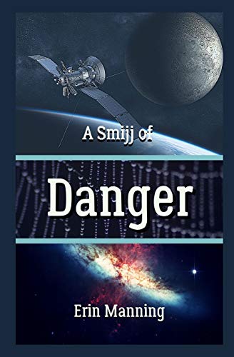 Stock image for A Smijj of Danger for sale by THE SAINT BOOKSTORE