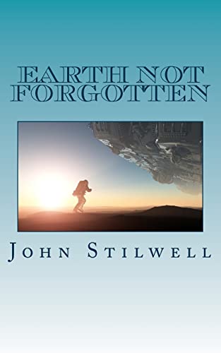 Beispielbild fr Earth not Forgotten zum Verkauf von THE SAINT BOOKSTORE