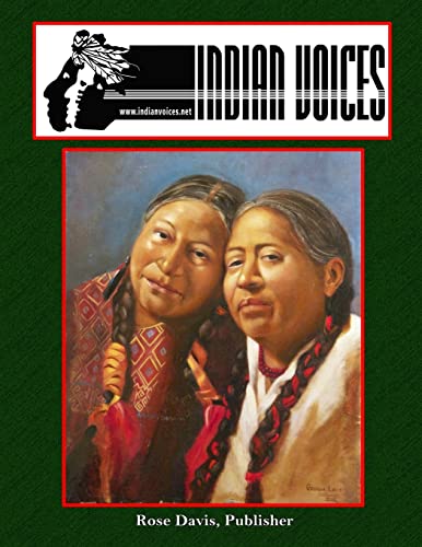 Indian Voices: Multicultural News from an American Indian Perspective January - December, 2014 (Paperback) - Rose Davis