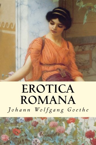 Imagen de archivo de Erotica Romana a la venta por Revaluation Books