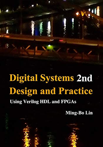 9781514313305: Digital Systems Design and Practice: Using Verilog HDL and FPGAs