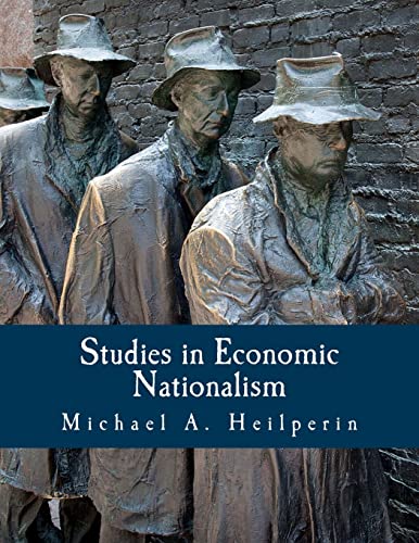 Imagen de archivo de Studies in Economic Nationalism (Large Print Edition) a la venta por HPB-Red