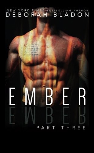 9781514321560: EMBER - Part Three: Volume 3 (The Ember Series)