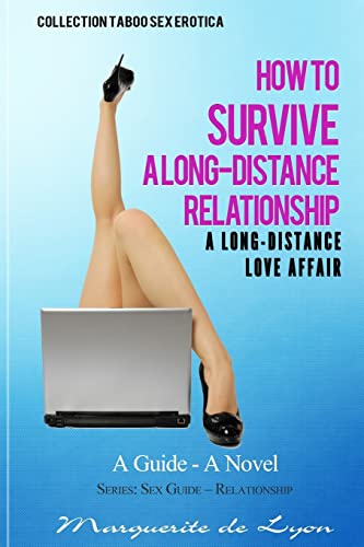 Beispielbild fr A Long-Distance Love Affair How to Survive a Long-Distance Relationship zum Verkauf von THE SAINT BOOKSTORE